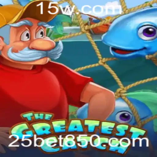TheGreatestCatch: Descubra o Empolgante Mundo do Jogo com a Palavra-Chave 25bet